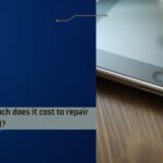 Cost to repair my ipad